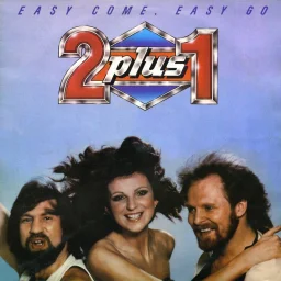 2 plus 1 - Easy Come, Easy Go (1980)