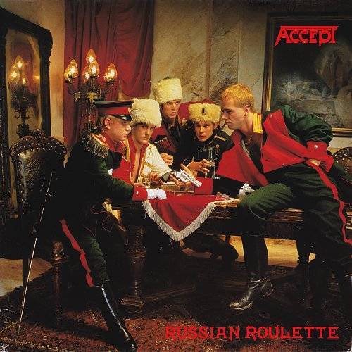 Accept - Russian Roulette