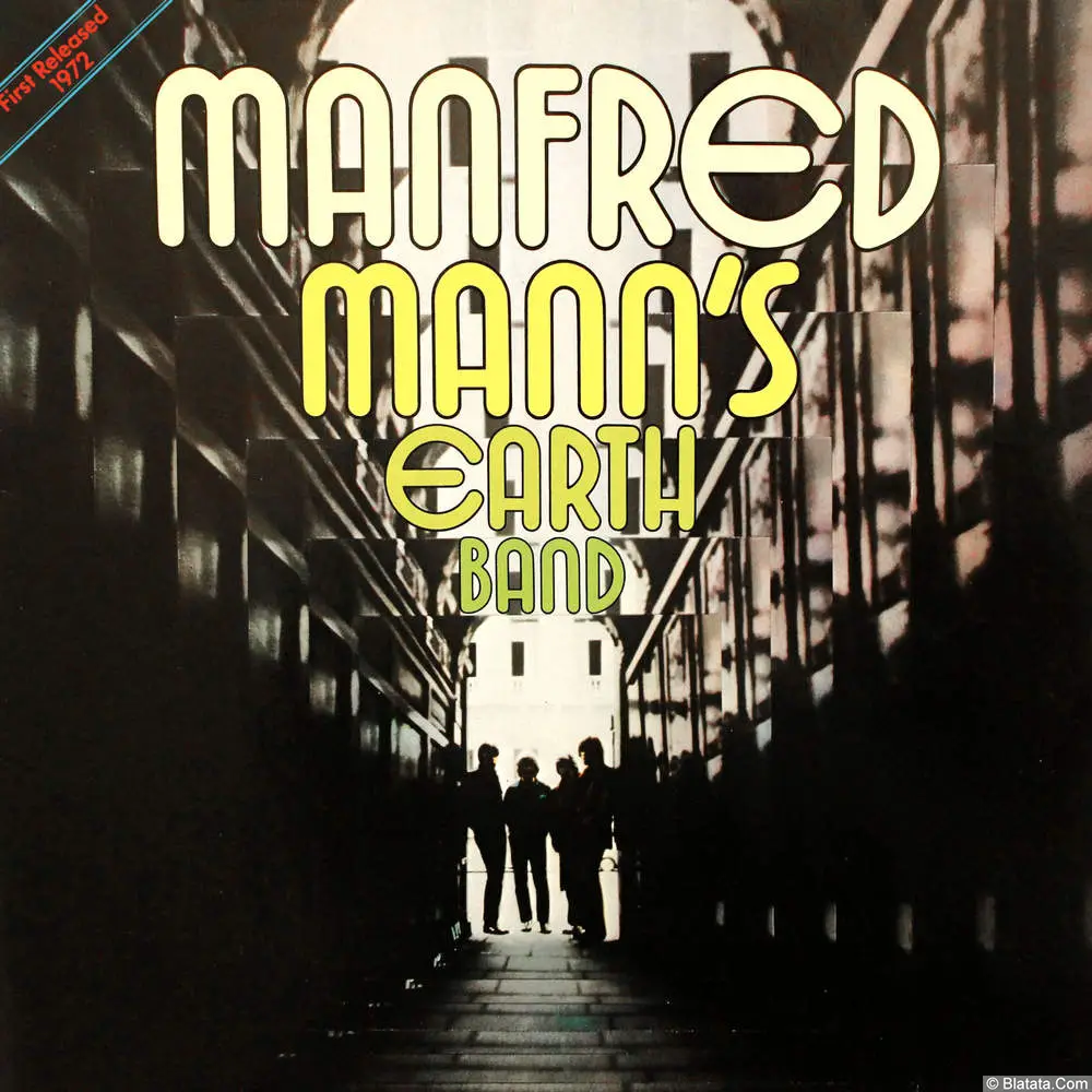 Manfred Mann‘s Earth Band - Manfred Mann‘s Earth Band (1972) Manfred Mann‘s Earth Band - Manfred Mann‘s Earth Band (1972)