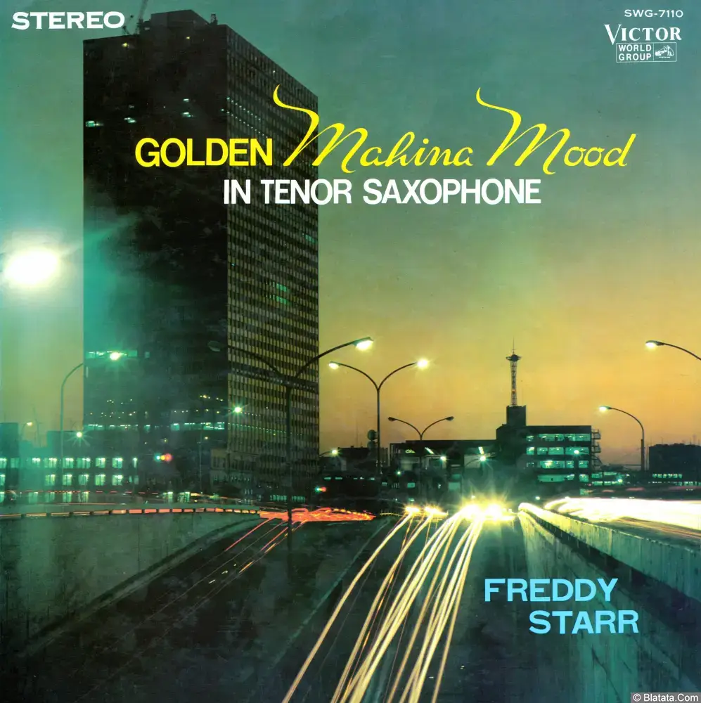 Freddy Starr - Golden Mahina Mood In Tenor Saxophone SWG-7110