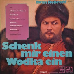 Iwan Rebroff, Tatjana Iwanow - Schenk Mir Einen Wodka Ein (1969)
