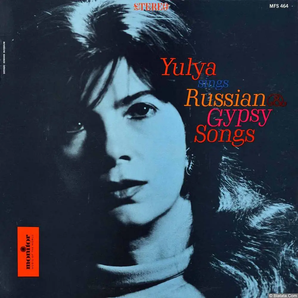 Юлия Запольская - Yulya Sings Russian and Gypsy Songs (1962)
