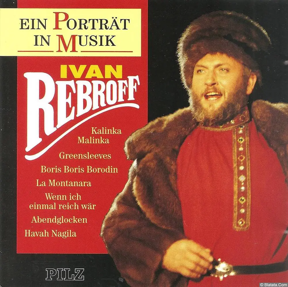 Ivan Rebroff «Ein Porträt In Musik», 1993 г. Ivan Rebroff «Ein Porträt In Musik», 1993 г.