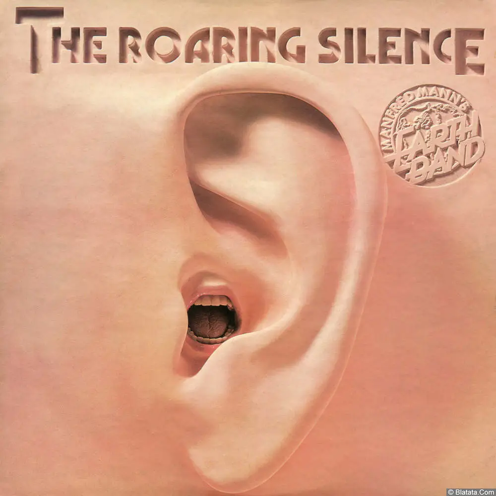 Manfred Mann’s Earth Band - The Roaring Silence (1976) Manfred Mann’s Earth Band - The Roaring Silence (1976)